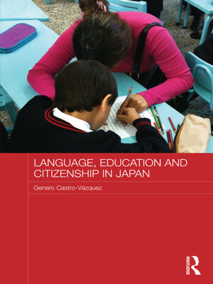 cover image of Language, Education and Citizenship in Japan